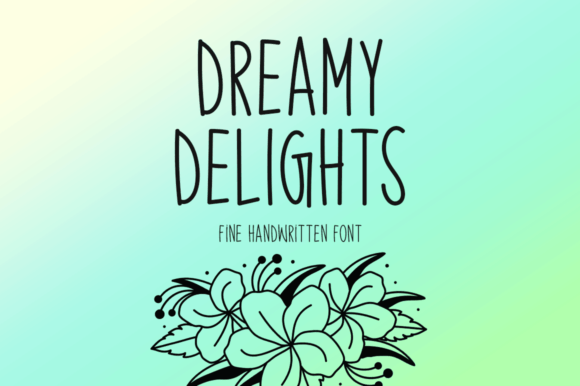Dreamy Delights Font Review