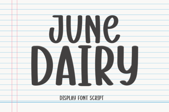 June Dairy: A Sweet Handwritten Font