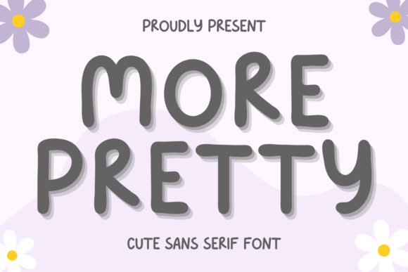 More Pretty Font Review