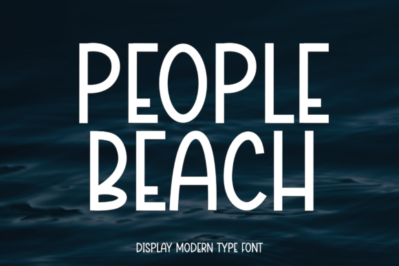 People Beach Font: Trendy Type for Digital Marketing